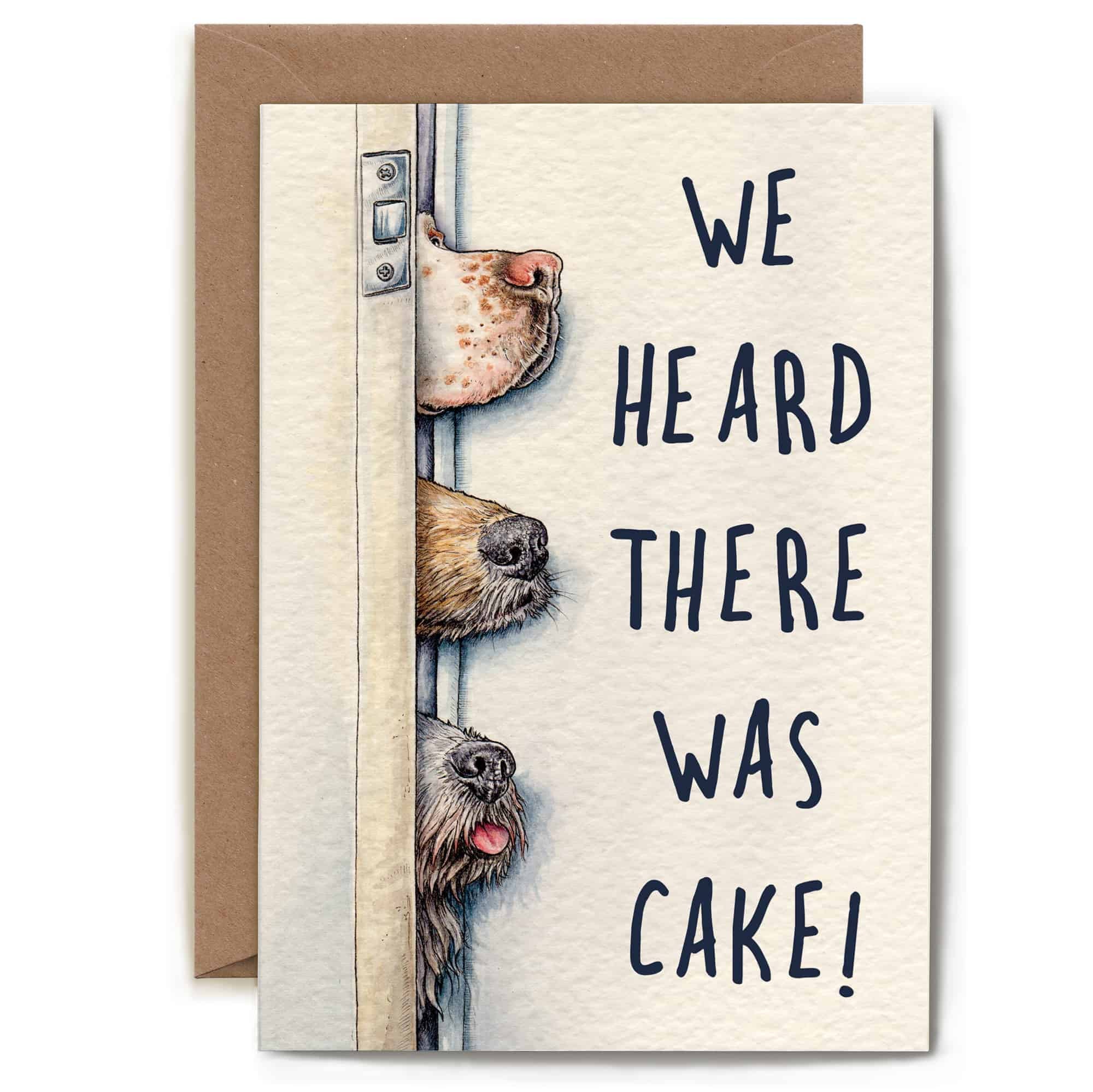 Heard There Was Cake Card - Birthday Card