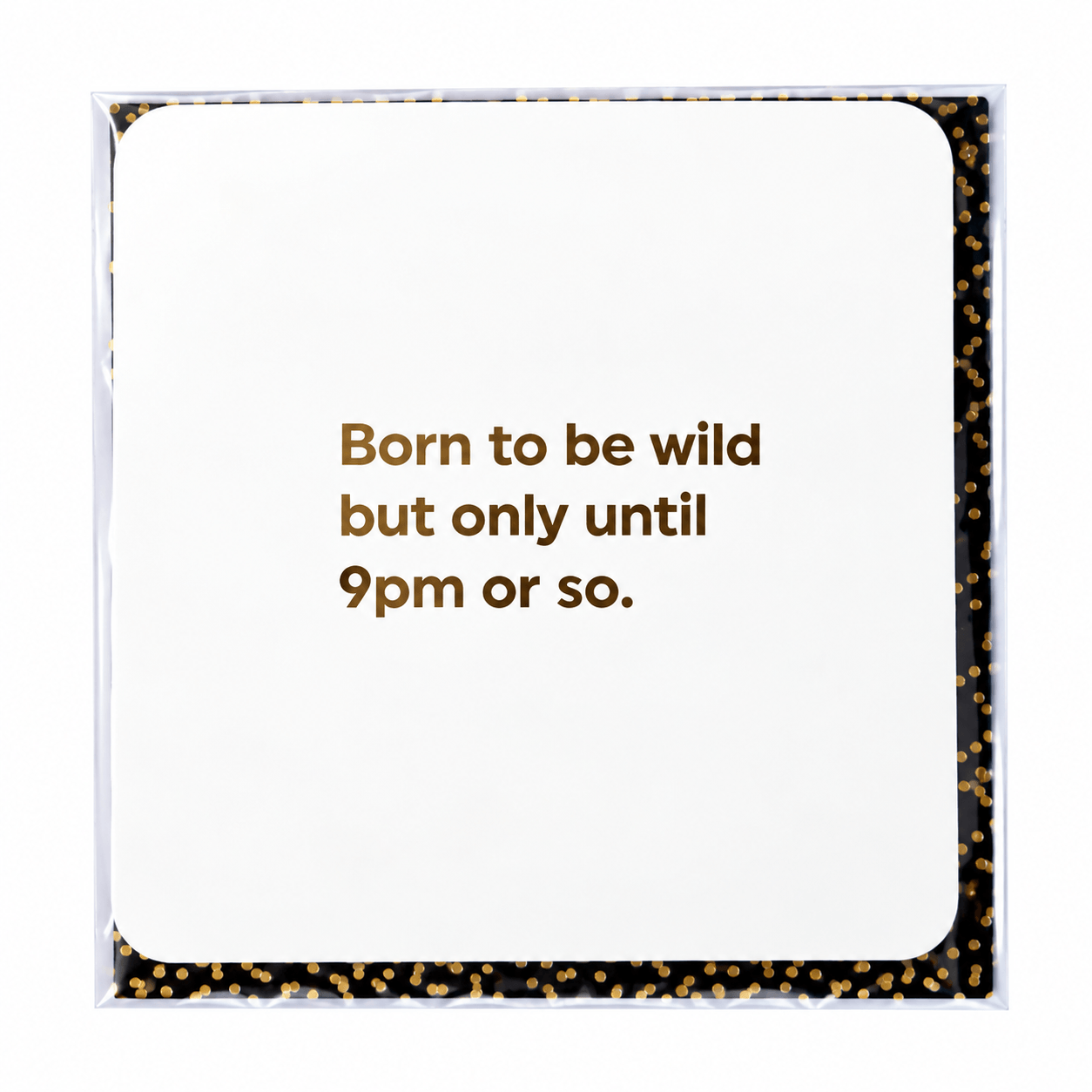 Born To Be Wild Card
