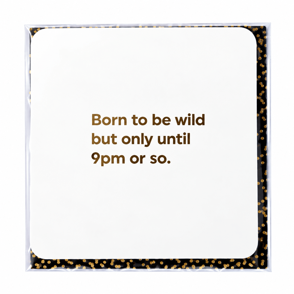 Born To Be Wild Card
