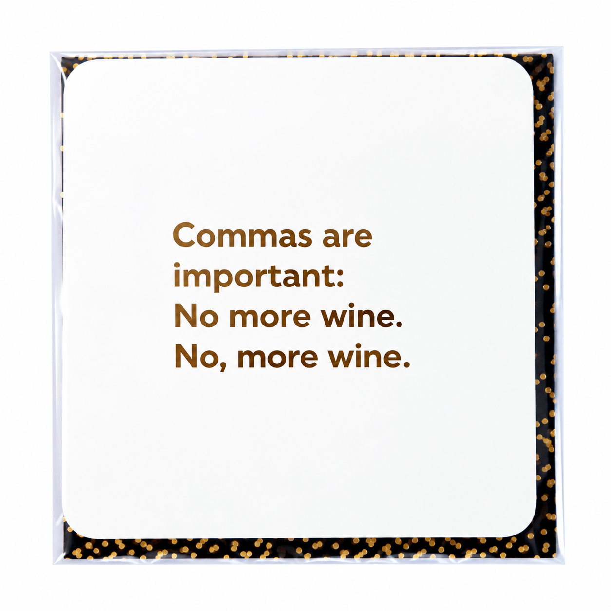 Commas Are Important Card