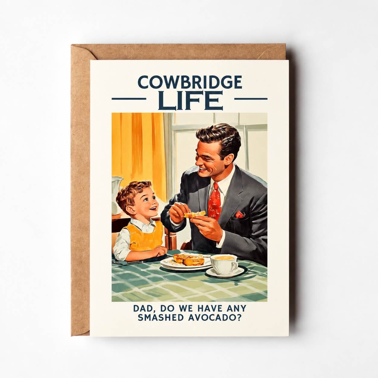 Smashed Avocado Cowbridge Father's Day Card