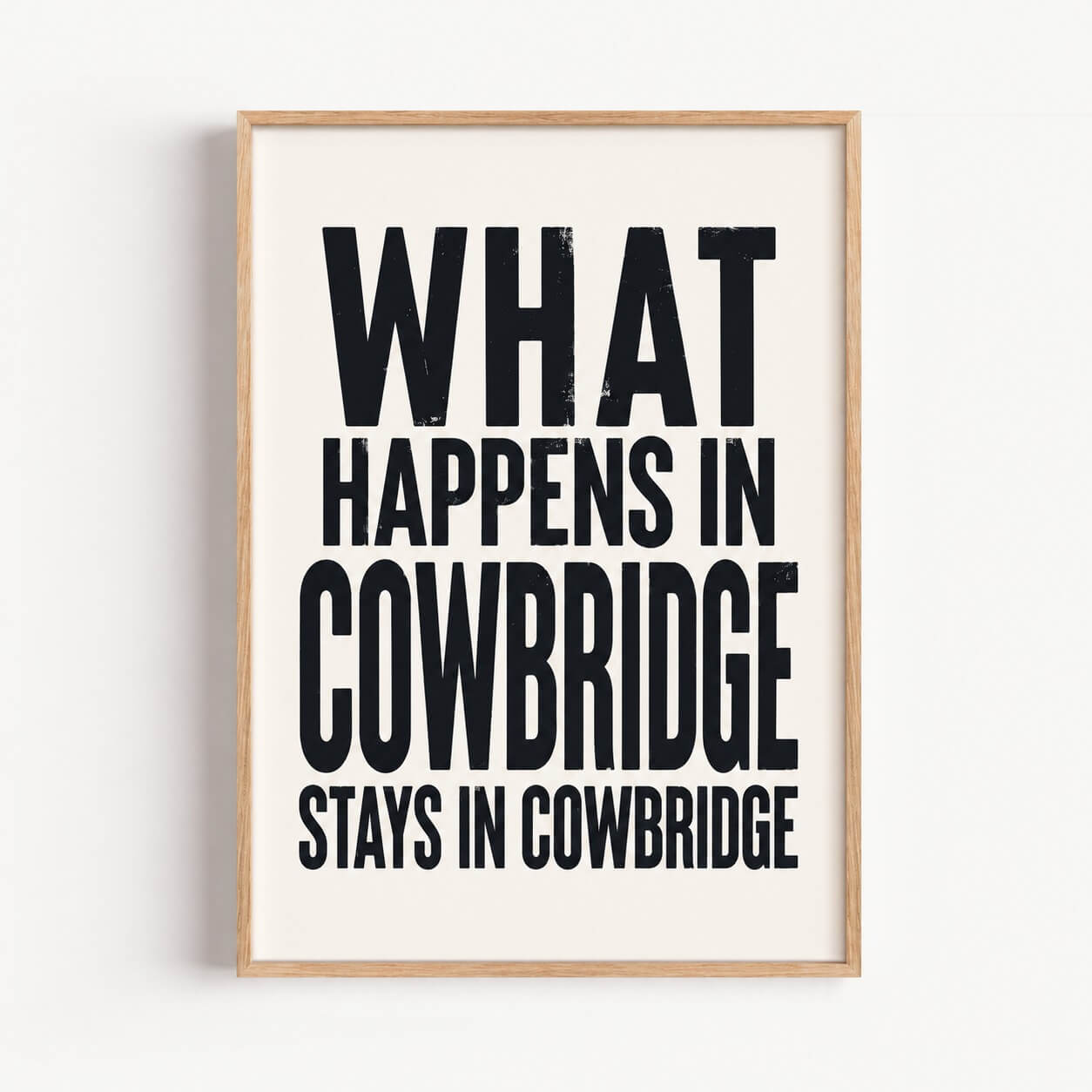 What Happens In Cowbridge A3 Print - Off-White